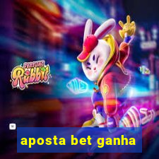 aposta bet ganha