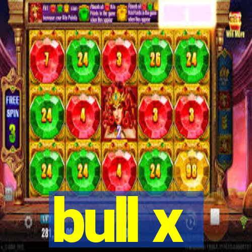 bull x