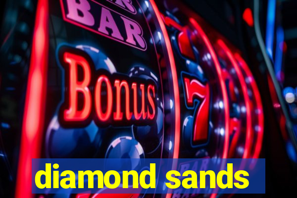 diamond sands