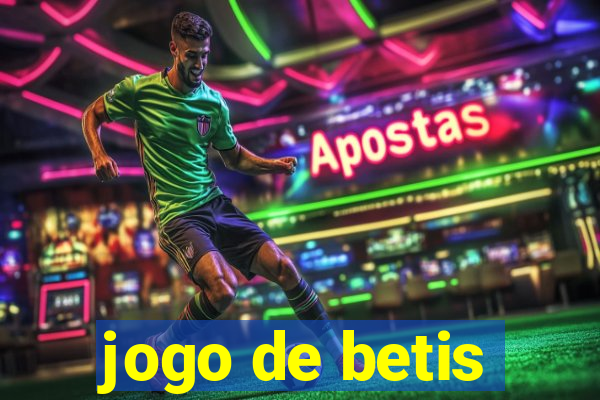 jogo de betis