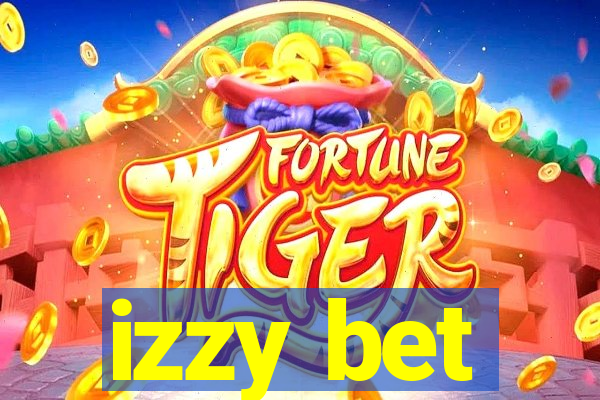 izzy bet