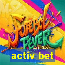 activ bet