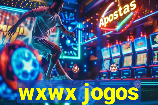 wxwx jogos