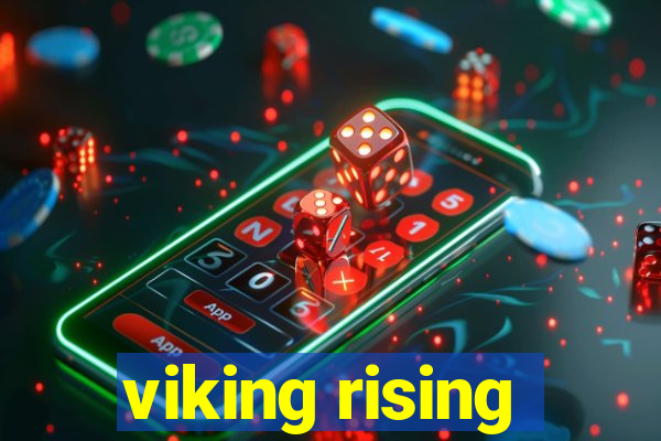 viking rising