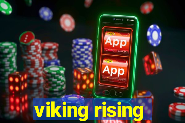 viking rising