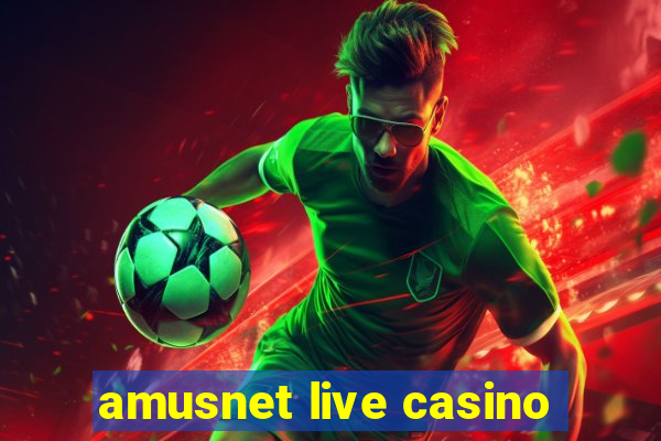 amusnet live casino