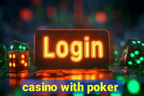 casino with poker