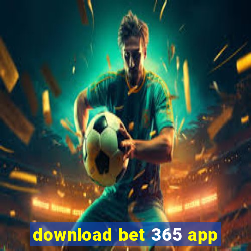 download bet 365 app