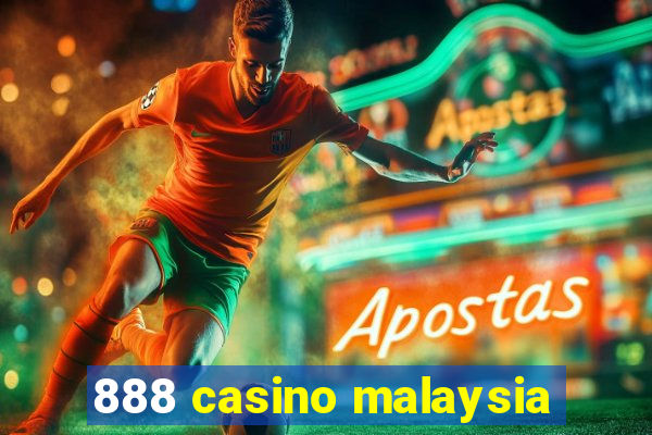 888 casino malaysia