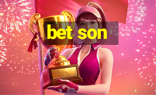 bet son