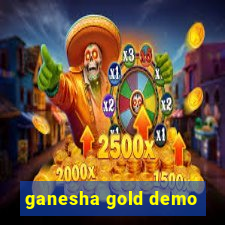 ganesha gold demo