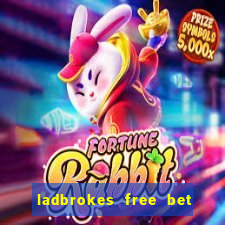 ladbrokes free bet codes existing customers