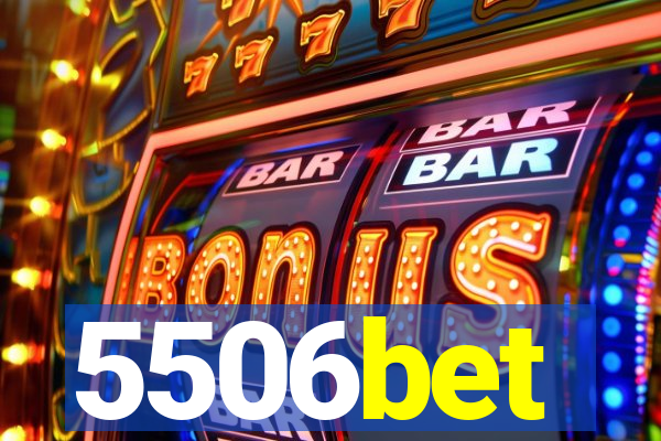 5506bet