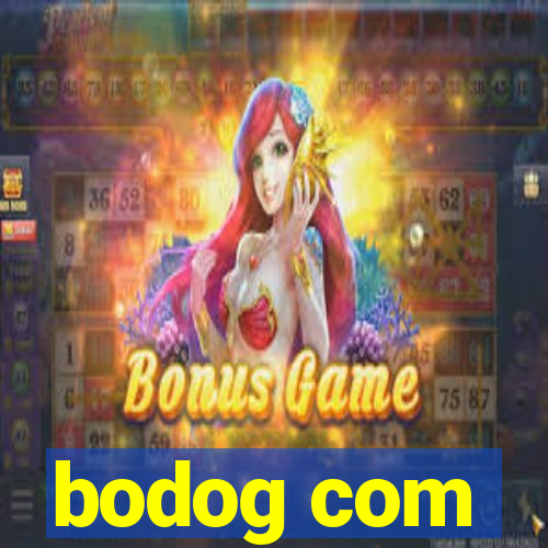 bodog com