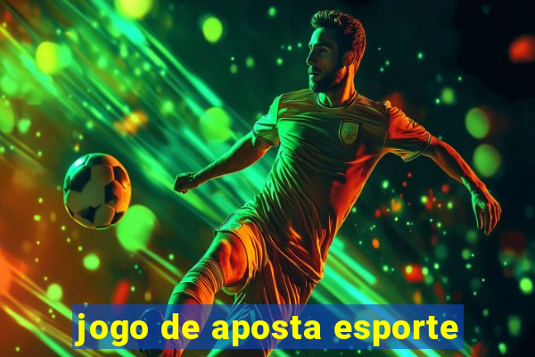 jogo de aposta esporte