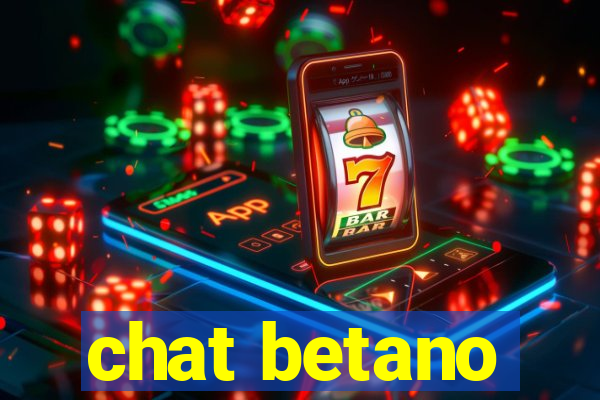 chat betano