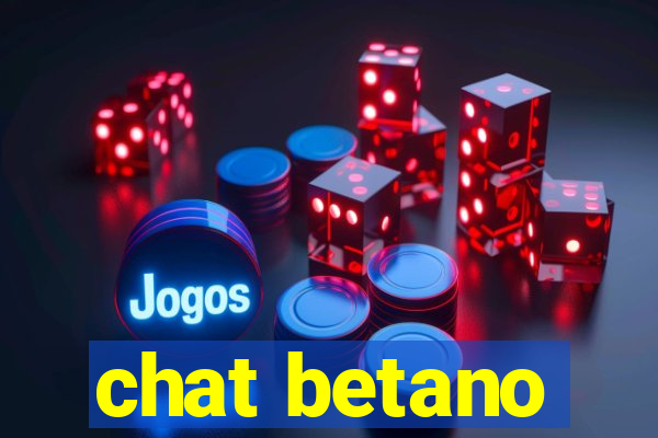 chat betano