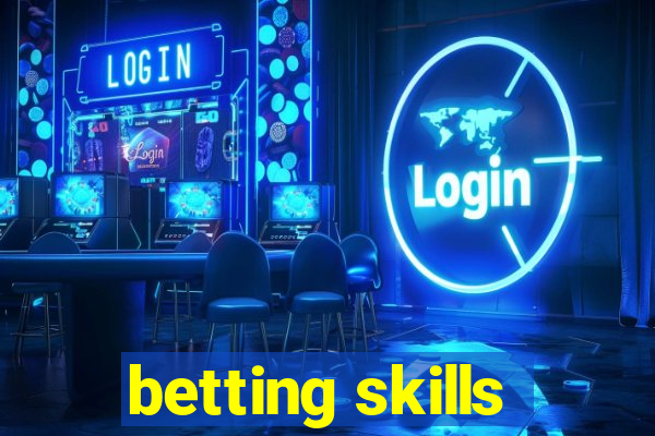 betting skills