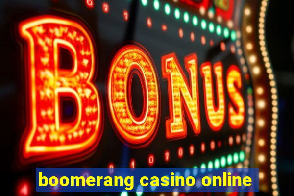 boomerang casino online