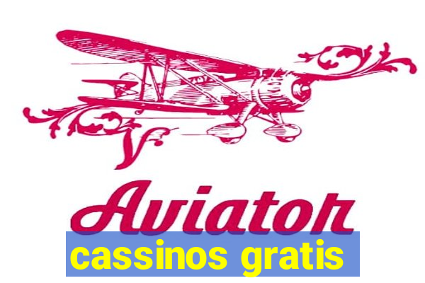 cassinos gratis