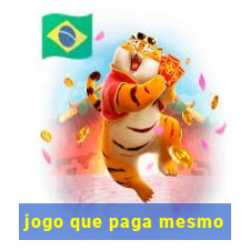 jogo que paga mesmo