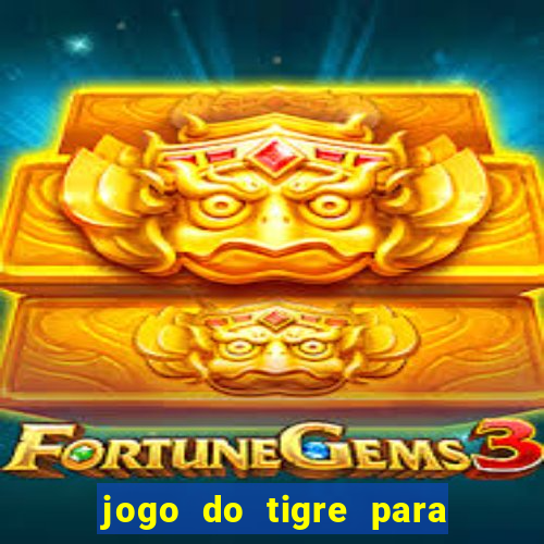 jogo do tigre para ganhar dinheiro no pix