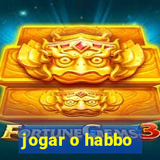 jogar o habbo