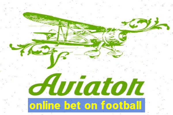 online bet on football