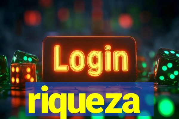 riqueza