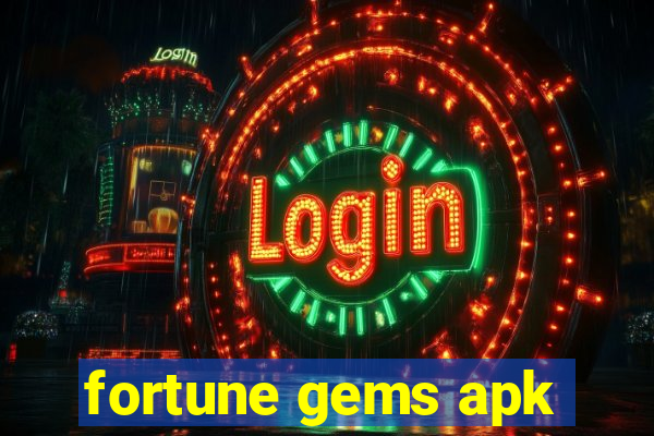 fortune gems apk