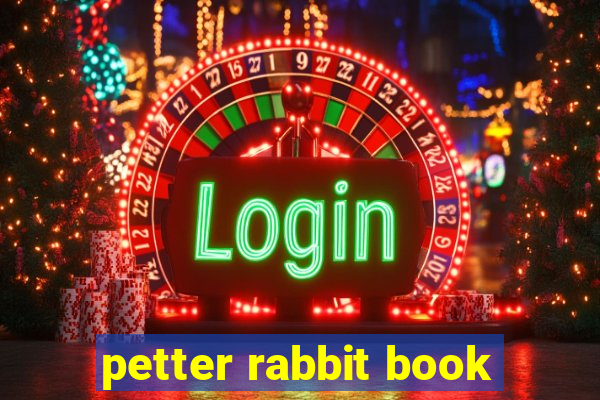 petter rabbit book