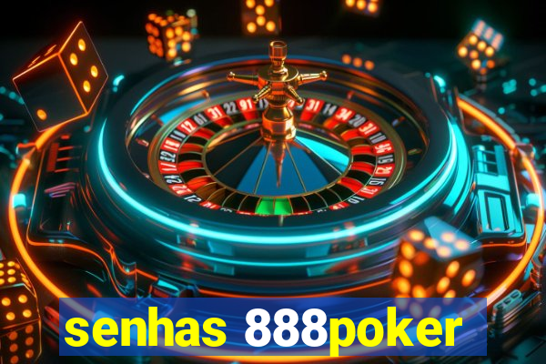 senhas 888poker