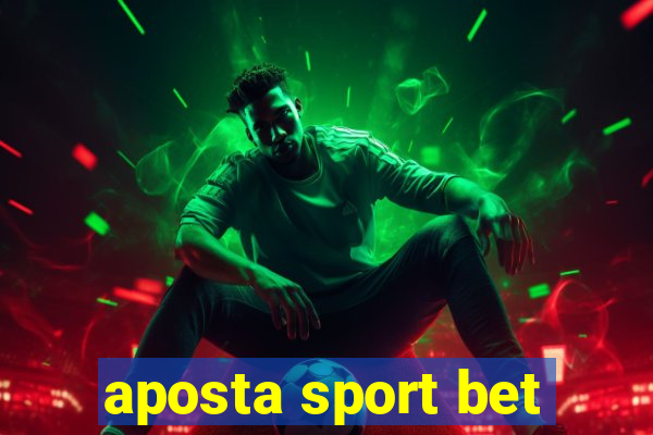 aposta sport bet