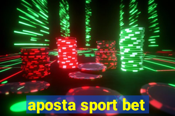 aposta sport bet