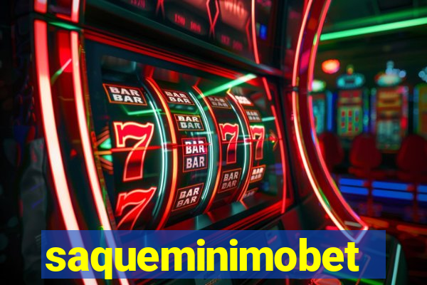 saqueminimobet