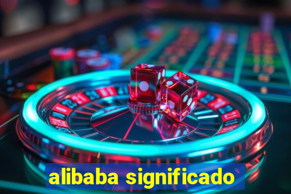 alibaba significado