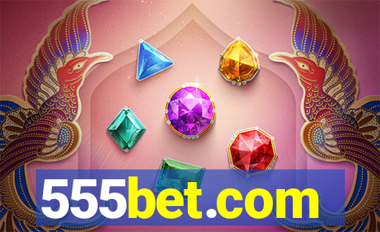 555bet.com