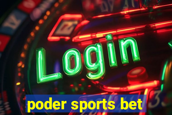 poder sports bet