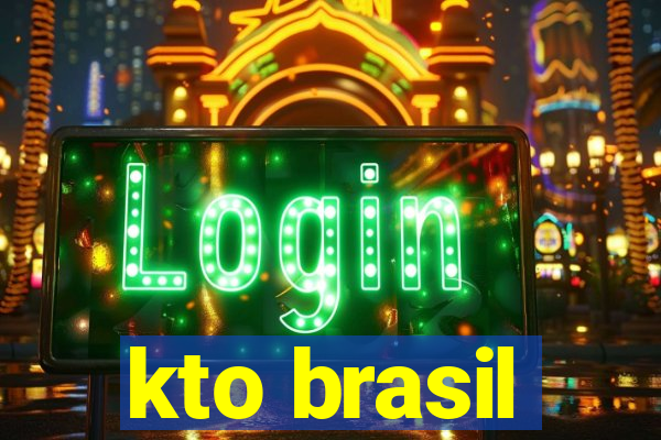 kto brasil