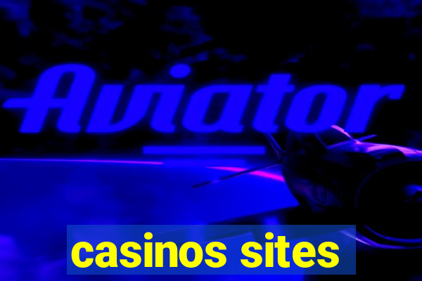 casinos sites