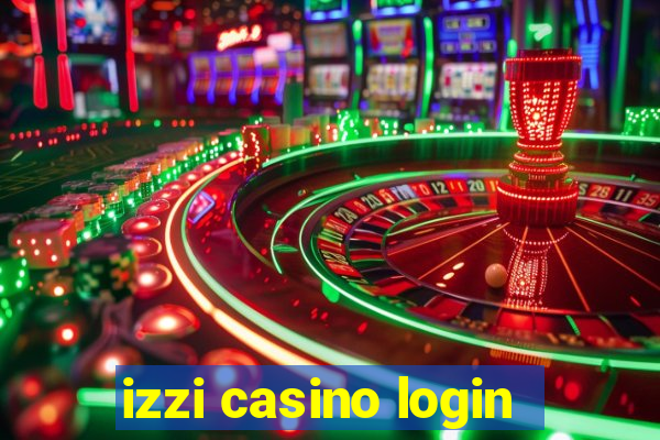 izzi casino login