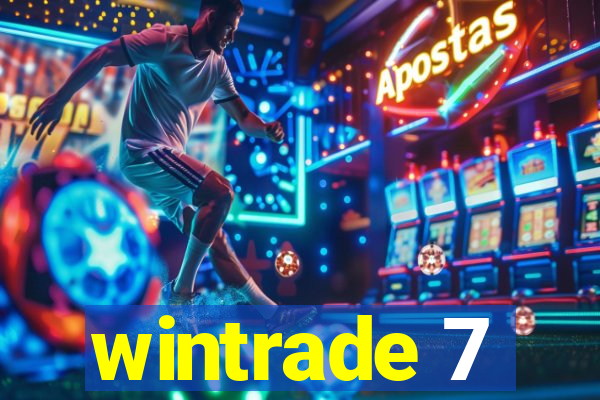 wintrade 7