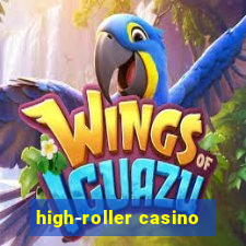 high-roller casino