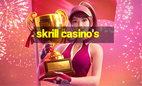 skrill casino's