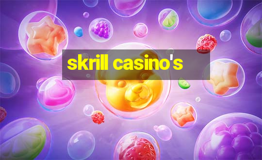 skrill casino's