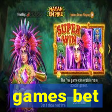 games bet