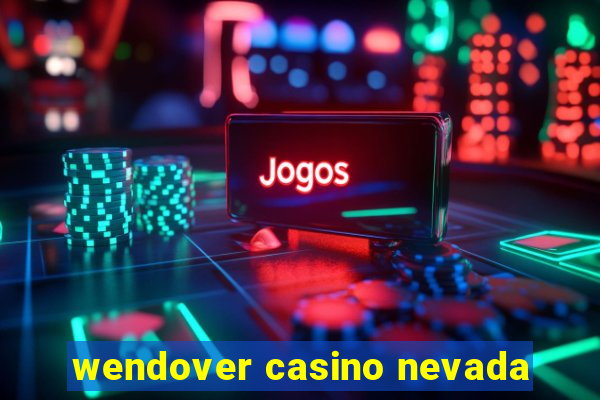 wendover casino nevada