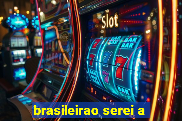 brasileirao serei a