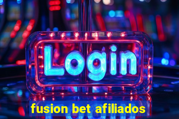 fusion bet afiliados