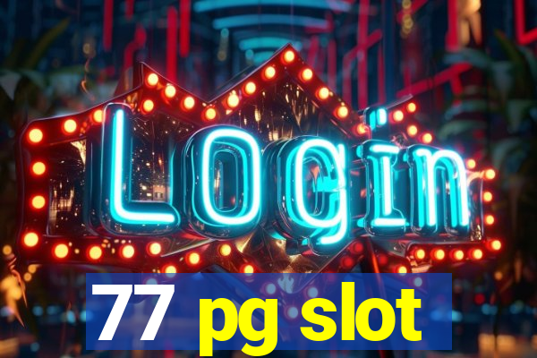 77 pg slot